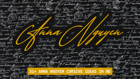 Anna Nguyen name signatures